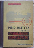 INDRUMATOR PENTRU ATELIERE MECANICE-G.S. GEORGESCU