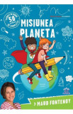 Misiunea planeta - Maud Fontenoy - DPH