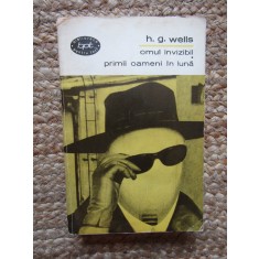 Omul Invizibil. Primii Oameni In Luna - H. G. Wells