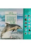 Mica enciclopedie: Animale marine si sunetele lor, Autor Anonim