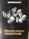 DISCURS CONTRA PIEDICILOR-MARCEL MOREAU-217172