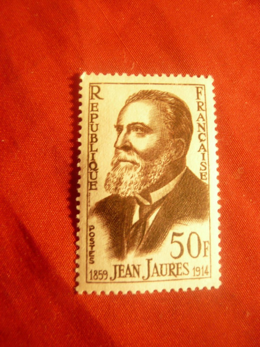 Serie Franta 1959 - Personalitati -100 Ani J.Jaures -lider socialist , 1 val.