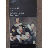 MANUAL DE ISTORIA ARTEI. BAROCUL-G. OPRESCU-225814