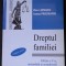 Dreptul familiei - Dan Lupascu, Editia a V-a, emendata si actualizata