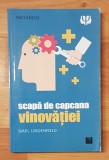 Scapa de capcana vinovatiei de Gael Lindenfield