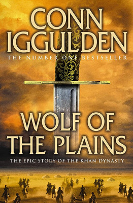 Conn Iggulden - Wolf of the Plains (CONQUEROR # 1 ) foto