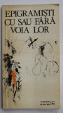 EPIGRAMISTI CU SAU FARA VOIA LOR , antologie de GIUSEPPE NAVARRA si GEORGE ZARAFU , 1983