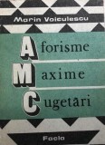 Aforisme, maxime, cugetari Marin Voiculescu, Alta editura