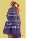 Dragostea tarzie a doamnei Ali - Helen Simonson