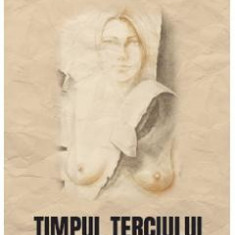 Timpul terciului - Dan Dumitrescu