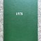 Revistele Tehnium An 1978 Legate Impreuna (12 Reviste) - Colectiv , B996