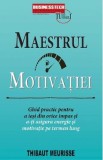 Maestrul motivatiei - Thibaut Meurisse