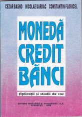 CEZAR BASNO, NICOLAE DARDAC, CONSTANTIN FLORICEL - MONEDA CREDIT BANCI foto