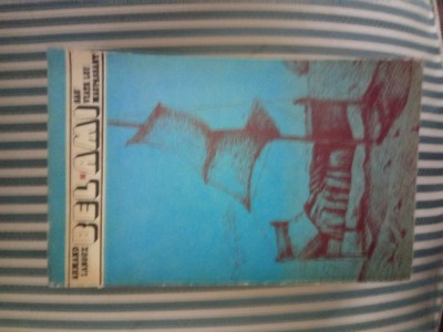 Armand Lanoux Bel-Ami sau viata lui Maupassant foto