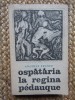 OSPATARIA LA REGINA PEDAUQUE-ANATOLE FRANCE