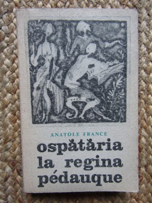OSPATARIA LA REGINA PEDAUQUE-ANATOLE FRANCE foto