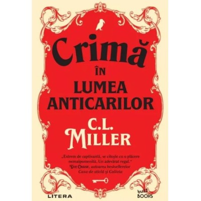 Crima in lumea anticarilor, C.L. Miller foto