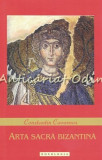 Arta Sacra Bizantina - Constantin Cavarnos