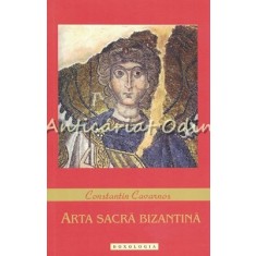 Arta Sacra Bizantina - Constantin Cavarnos