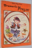 Carte de povesti - Drumurile lui Tarlici - Dim Rachici