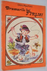 Carte de povesti - Drumurile lui Tarlici - Dim Rachici