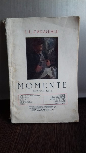 MOMENTE DRAMATIZATE - I.L. CARAGIALE