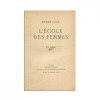 Andre Gide, L&rsquo;&Eacute;cole des femmes, 1929, Mircea Eliade - Semnatura, Ex-libris Calcutta, Editia a 18-a, Carte veche