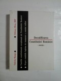 Valeriu Mangu - Decodificarea Constituției Rom&acirc;niei - esența - Funcțiile constituționale excepționale ale Președintelui Rom&acirc;niei...