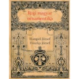 R&eacute;gi magyar ornamentika - Huszka J&oacute;zsef