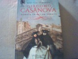 Matteo Strukul - GIACOMO CASANOVA / SONATA INIMILOR FRANTE ( Humanitas, 2019 ), M.L. Stedman