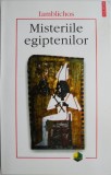 Misteriile egiptenilor &ndash; Iamblichos