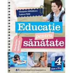 Educatie Pentru Sanatate Clasa a IV-a