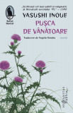 Pusca de vanatoare - Yasushi Inoue - Humanitas Fiction