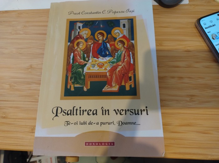 Psaltirea &icirc;n versuri. Preot C-tin Popescu-Iași. Te-oi iubi de-a pururi, Doamne