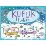 Kuflik a h&oacute;ban - Ahol a j&oacute;bogy&oacute; terem - D&aacute;niel Andr&aacute;s