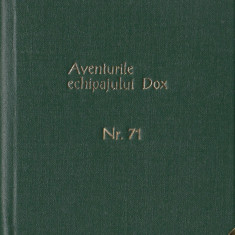 Warren, H. - AVENTURILE ECHIPAJULUI DOX, No. 71, ed. Ig. Hertz, Bucuresti, 1934