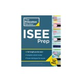 Princeton Review ISEE Prep: 3 Practice Tests + Review &amp; Techniques + Drills