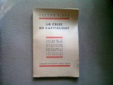 LA CRISE DU CAPITALISME - GAETAN PIROU (CRIZA CAPITALISMULUI)