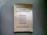 LA CRISE DU CAPITALISME - GAETAN PIROU (CRIZA CAPITALISMULUI)