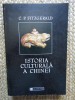 ISTORIA CULTURALA A CHINEI de C.P. FITZGERALD , 1998