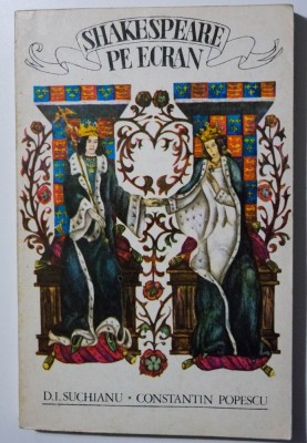 D. I. Suchianu; Constantin Popescu - Shakespeare pe ecran foto