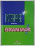 ENTERPRISE GRAMMAR 1 , STUDENT ' S BOOK by VIRGINIA EVANS and JENNY DOOLEY , 2000