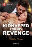 Kidnapped for His Revenge
