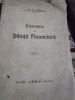 Gh. N. Leon - Elemente de Stiinta Financiara (1942), Carte Veche de Economie Politica