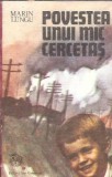 Povestea unui mic cercetas - Marin Lungu, Editura Ion Creanga, 1988, Literatura romana, Proza, Carte veche