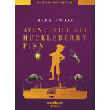 Aventurile lui Huckleberry Finn | Mari Clasici Ilustrați - Mark Twain