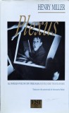 Plexus - Traducere din limba engleza de Antoaneta Ralian - 2002 - Henry Miller (S302)
