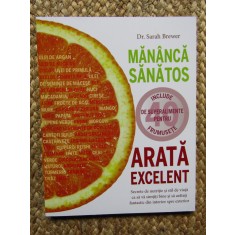 MANANCA SANATOS ARATA EXCELENT - SARAH BREWER