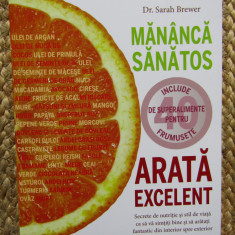 MANANCA SANATOS ARATA EXCELENT - SARAH BREWER