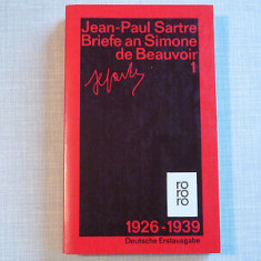 Briefe an Simone de Beauvoir vol. 1 1926-39 Jean-Paul Sartre
